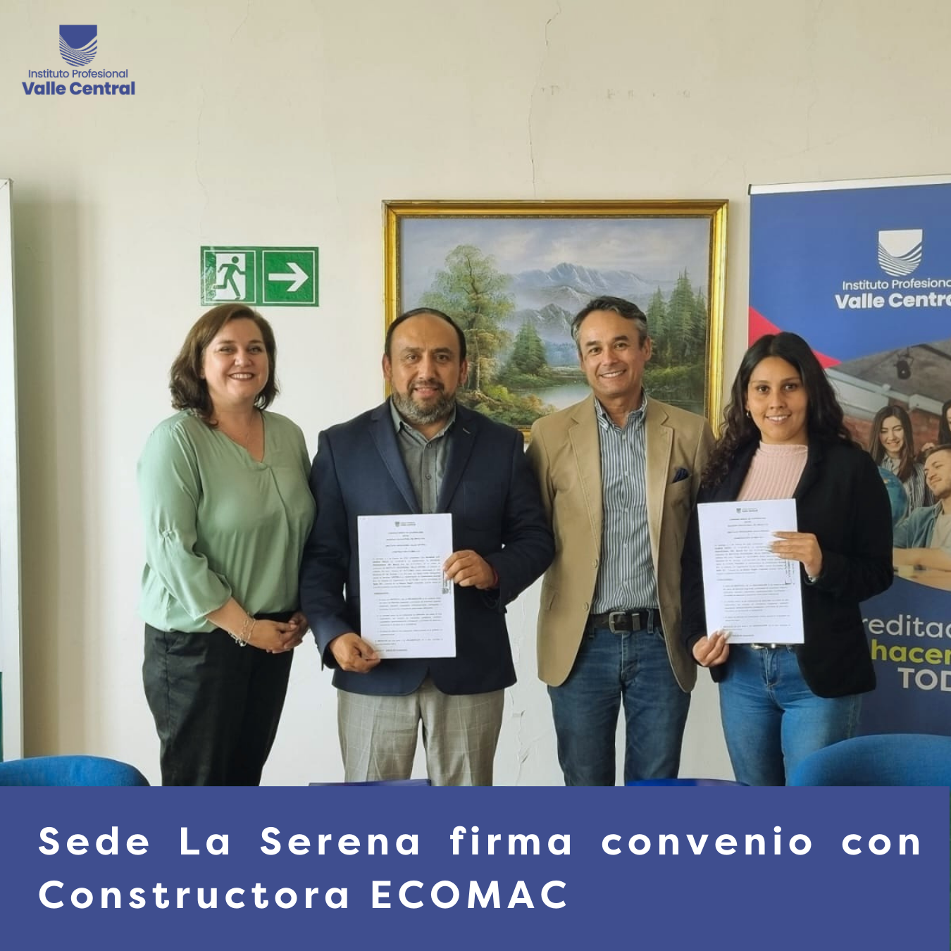 Sede La Serena firma convenio con Constructora ECOMAC - Valle Central