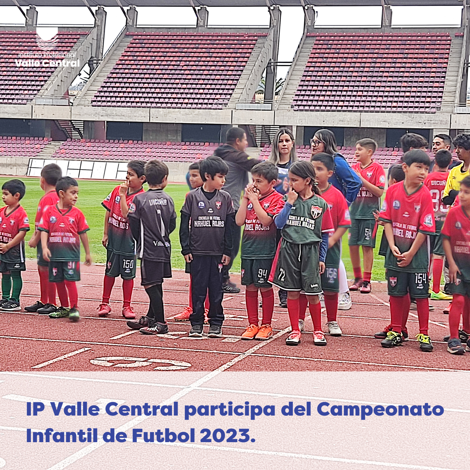 Instituto Profesional Valle Central se suma al fomento del deporte en la  comunidad con el Campeonato Infantil de Fútbol Urbano y Rural 2023