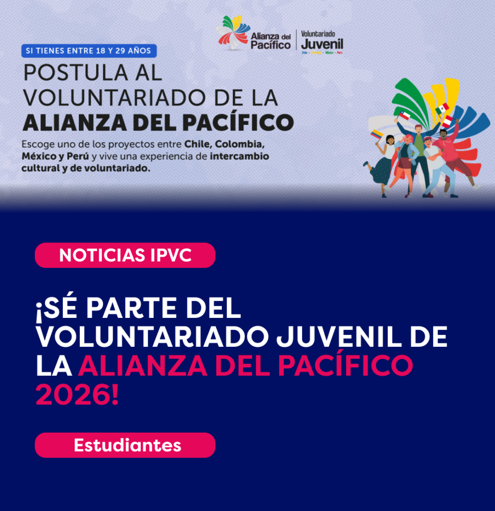 Les informamos que el INJUV ha abierto la convocatoria para la 11.ª versión del Programa de Voluntariado Juvenil de la Alianza del Pacífico.